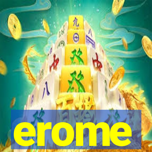 erome