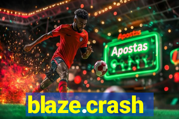 blaze.crash