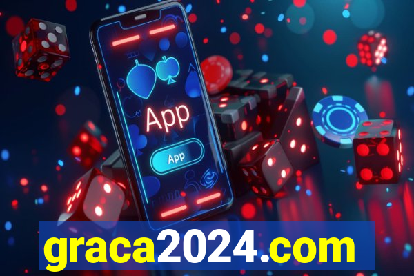 graca2024.com