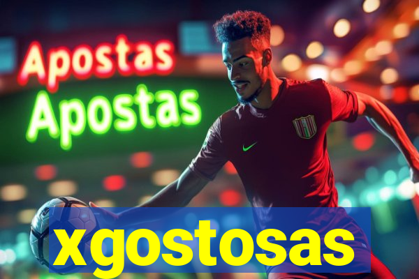 xgostosas
