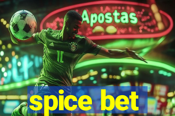 spice bet