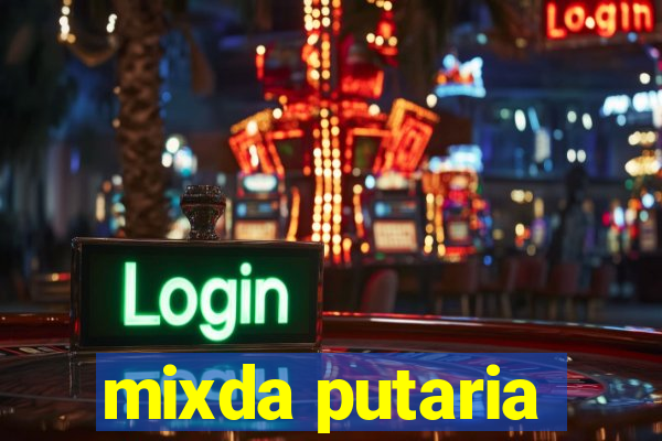 mixda putaria