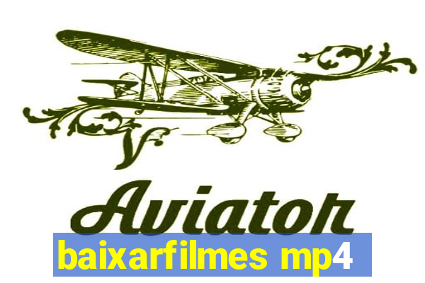 baixarfilmes mp4