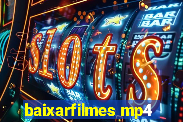 baixarfilmes mp4