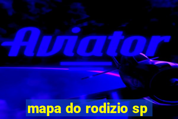 mapa do rodizio sp