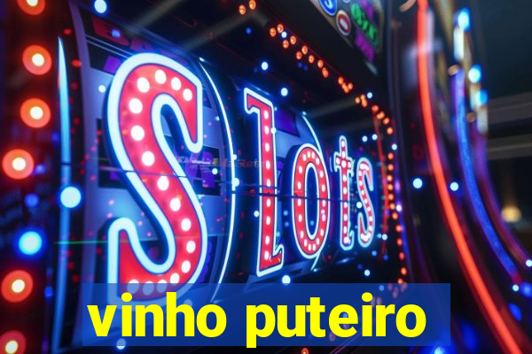 vinho puteiro