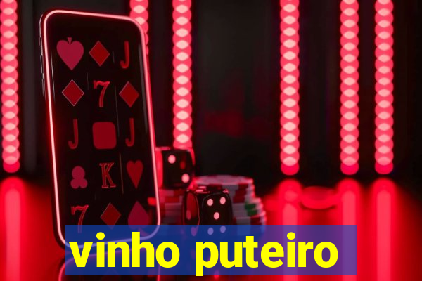 vinho puteiro