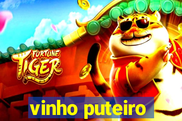 vinho puteiro