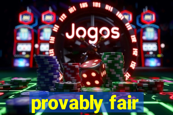 provably fair