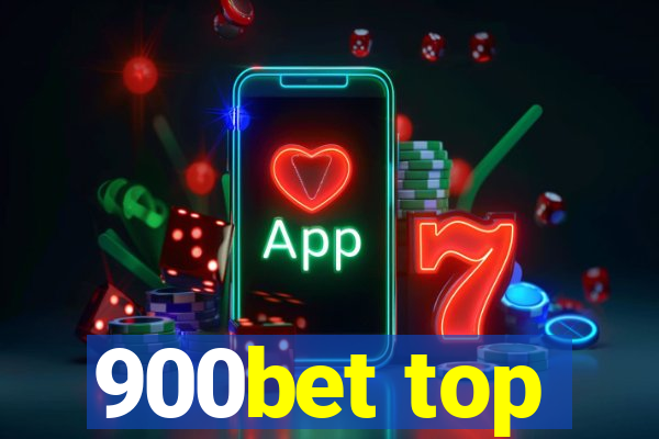 900bet top