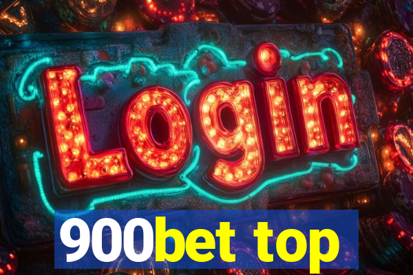 900bet top