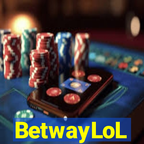 BetwayLoL
