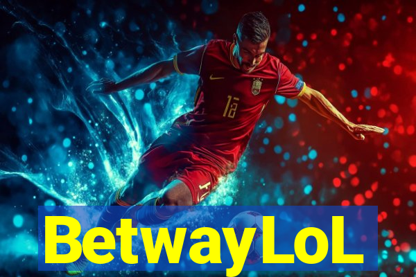 BetwayLoL