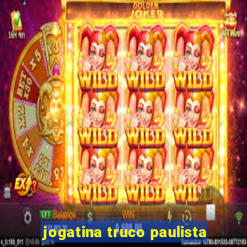 jogatina truco paulista