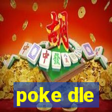 poke dle