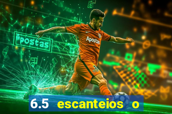 6.5 escanteios o que significa