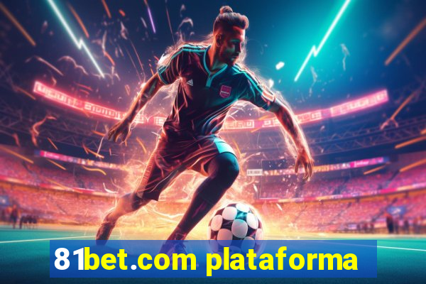 81bet.com plataforma