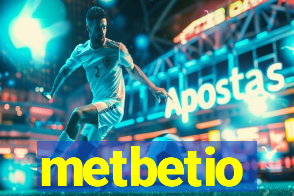 metbetio