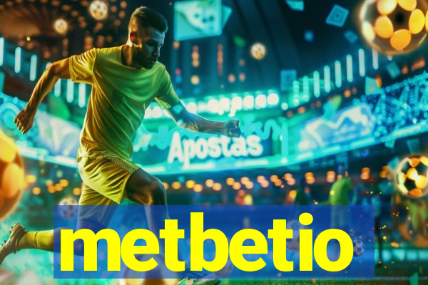 metbetio