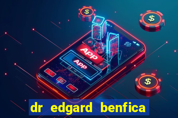 dr edgard benfica varginha mg