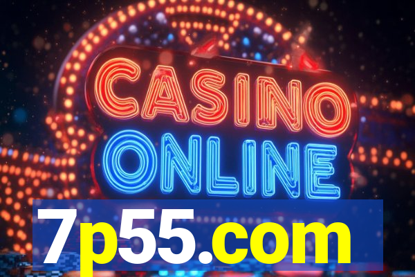 7p55.com