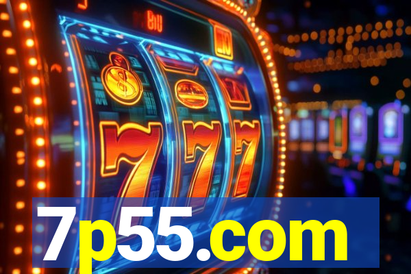 7p55.com