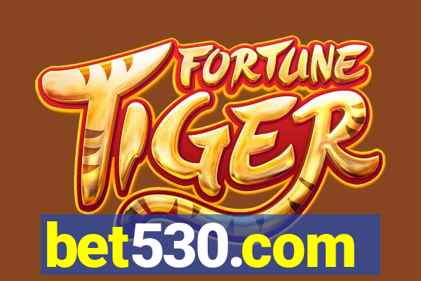 bet530.com