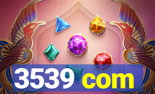 3539 com