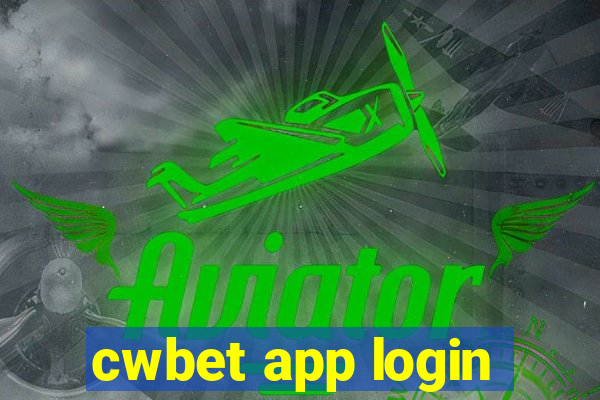 cwbet app login
