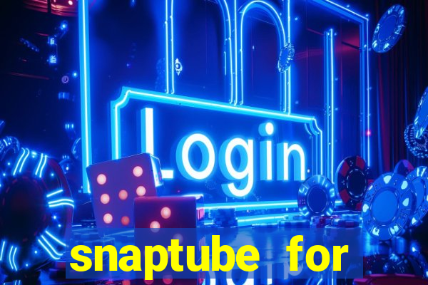snaptube for windows 7