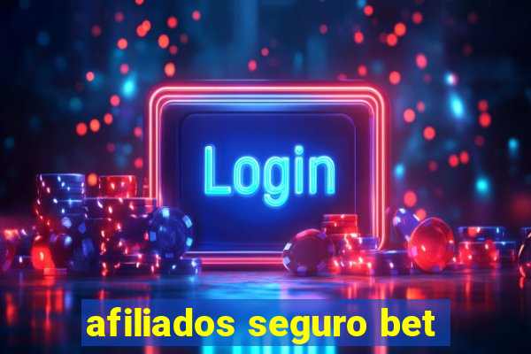 afiliados seguro bet
