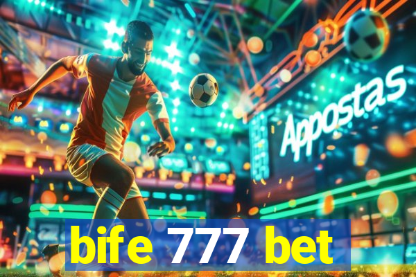 bife 777 bet