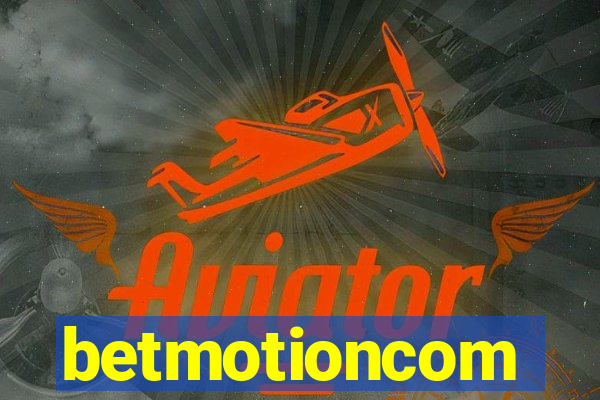betmotioncom