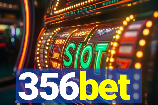356bet
