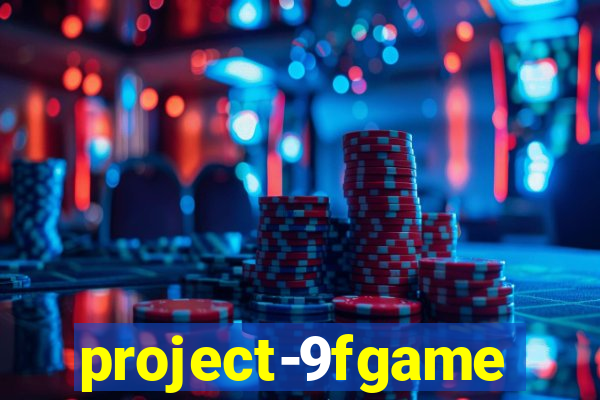 project-9fgame