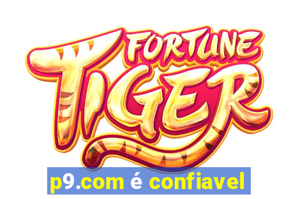p9.com é confiavel
