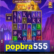 popbra555