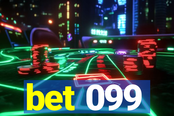 bet 099