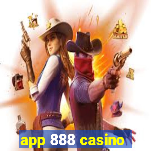 app 888 casino