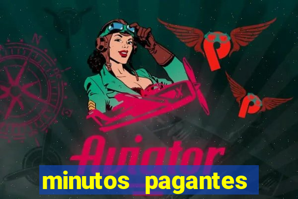 minutos pagantes fortune tiger 2024