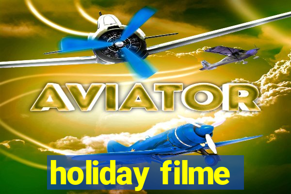 holiday filme