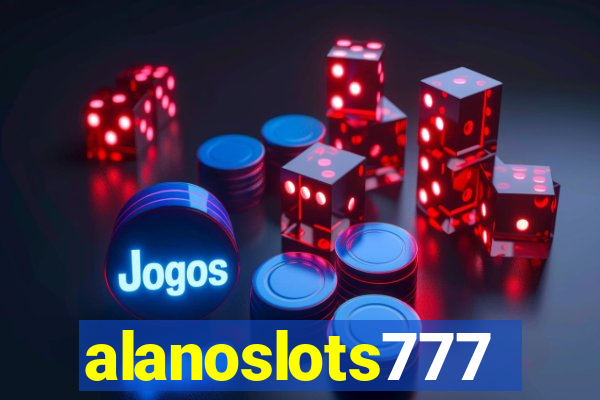 alanoslots777