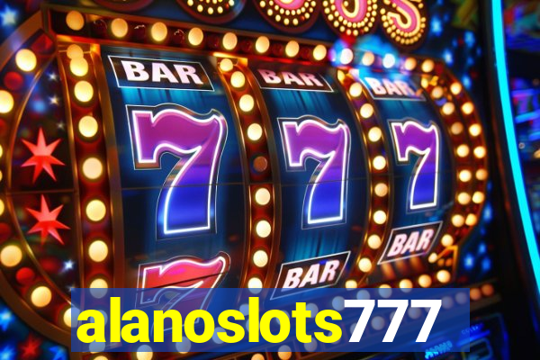 alanoslots777