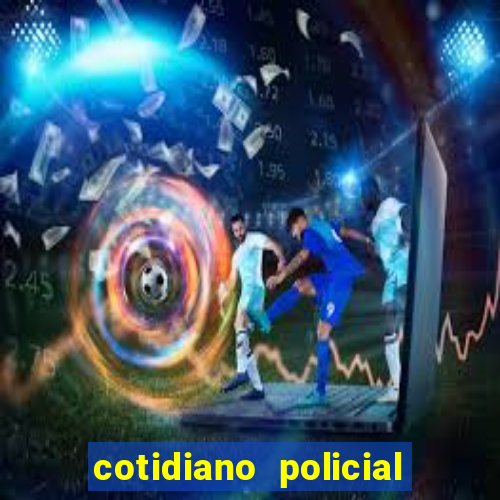 cotidiano policial de santa maria da vitoria bahia