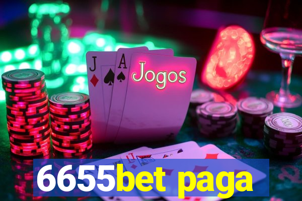 6655bet paga