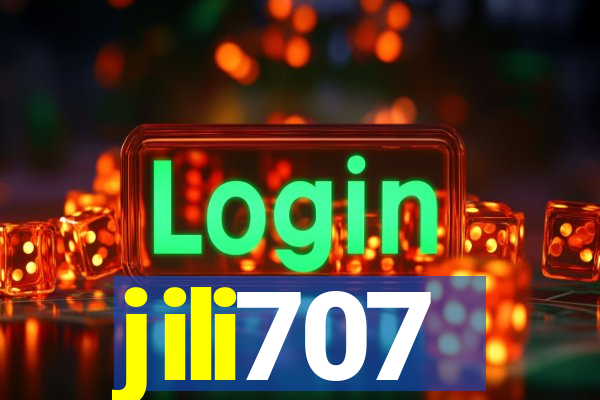 jili707