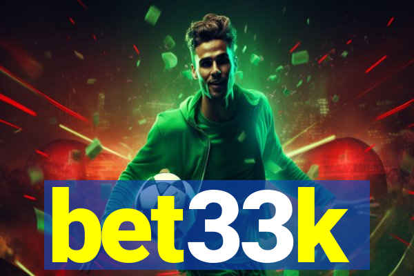 bet33k