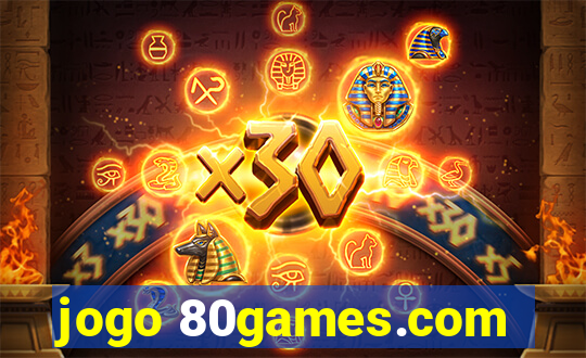 jogo 80games.com