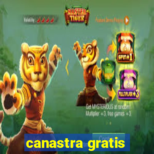 canastra gratis