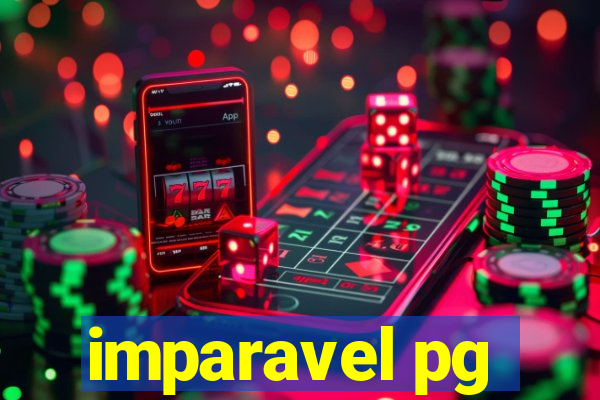 imparavel pg